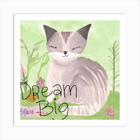 Dream Big Art Print