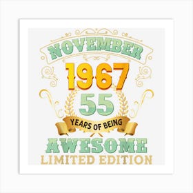 November 1967 55 Years Of Being Awesome 55th Birthday Retro Art Print