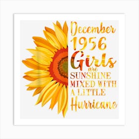 December Girls 1956 Shirt 66th Birthday Gifts 66 Years Old Art Print