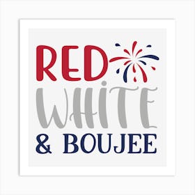 Red White & Boujee 01 Art Print