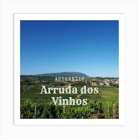 Authentic Arruda dos Vinhos Art Print