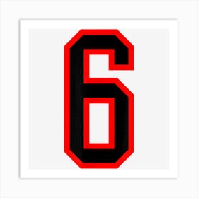 Number 6 Red Black Sports Jersey Birthday Lucky Number 6 Art Print