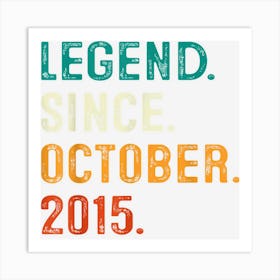 Legend Since November 2015 7th Birthday Gift 7 Years Old Boy Art Print