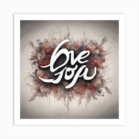 Love You Art Print