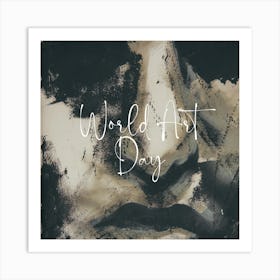 Black White Brush World Art Day Art Print