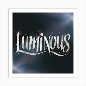 Luminus 1 Art Print