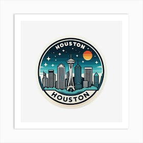 Houston Houston Art Print