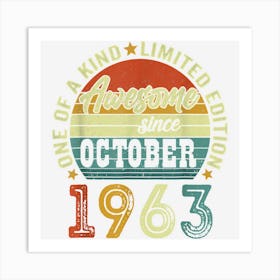 Awesome Since October 1963 59 Years Old 59th Birthday Gifts Art Print