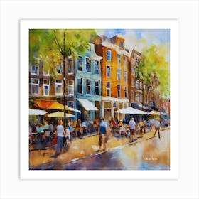 Amsterdam Cafes.Amsterdam city.summer. Cafes. Passersby, sidewalks. Oil colors. 18 Art Print