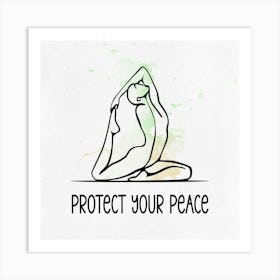 Protect Your Peace Art Print