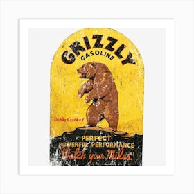 Grizzly Gasoline Art Print