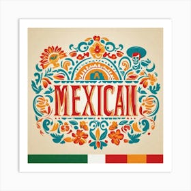 Mexican Flag 26 Art Print