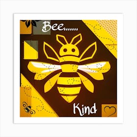 Bee Kind Art Print