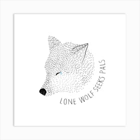 Lone Wolf Seeks Pals Square Art Print