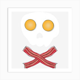 Bacon & Eggs Skull & Crossbones Fried Breakfast Gift Art Print