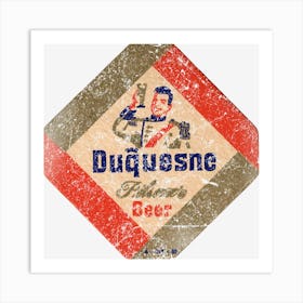 Duquesne Beer Art Print