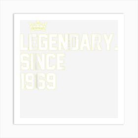 Retro Legendary Since 1969 54th Birthday 54 Year Old Art Print