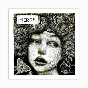 C est La Vie De Merde - Life Quote Art Print