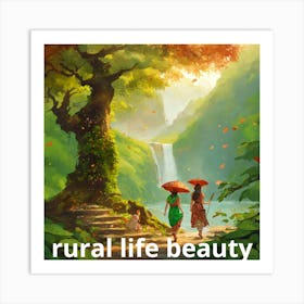 Rural Life Beauty Art Print