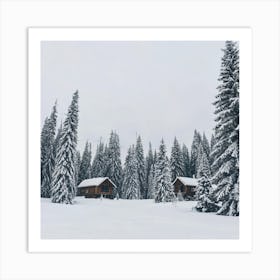 Cabins In The Snow 2 Art Print