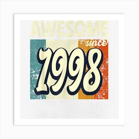 Awesome Since 1998 Birthday 24 Years Art Print