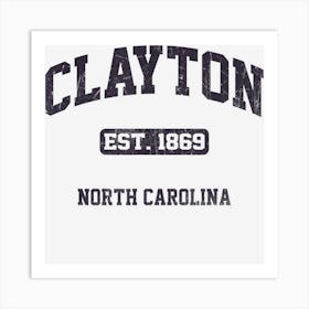 Clayton North Carolina Nc Vintage State Athletic Style Art Print