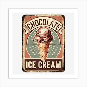 Chocolate Ice Cream Sign Art Print