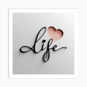 Life typography Art Print