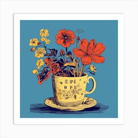 Flowers In A Cup Art Print