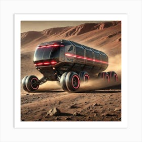 Mars Dominion Transit Rover Speed Action Art Print