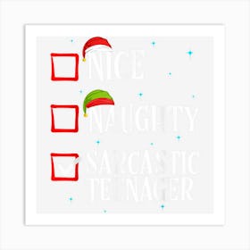 Nice Naughty Christmas List Funny Sarcasticnager Art Print