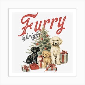 Furry And Bright Art Print