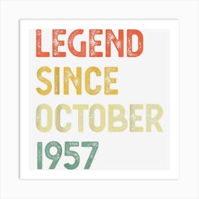 65 Years Old Legend Since October 1965 Men Women Art Print