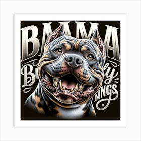 Bama Bully Kings 2 Art Print