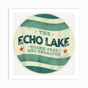 Echo Lake Shark Free And Unsalted Camping Maine Camper Poster