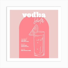 Vintage Retro Inspired Vodka Soda Recipe Pink And Dark Pink Square Art Print