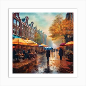 Amsterdam cafes, autumn season, rain, autumn oil colours.Faded colours,People passing on the street, winter clothes, rain umbrellas.6 Art Print