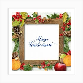 Calligraphy Style Script Rendering Of A Christmas Themed Message Set Within An Ornate Wooden Frame Art Print