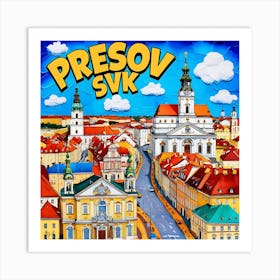 Presov Svk Art Print