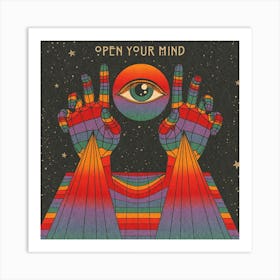 Open Your Mind Square Art Print
