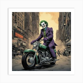 Joker On A Motorcycle 9 Art Print