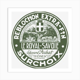 Surchoix Reblochon Extra Fin Art Print