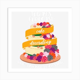 Cussing Cake Decorator Decorating Baker Designer Art Print