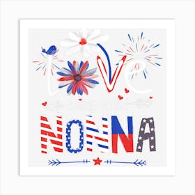 Limited Edition I Love Being Called Nonna Usa Flag 4th Of July Art Print