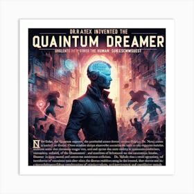 Quantum Dreamer 2 Art Print