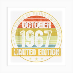 Awesome Since October 1967 55th Birthday Gift 55 Years Old Art Print