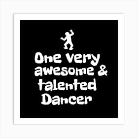 Talented Dancer Art Print