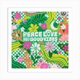 Peace love & good vibes Art Print