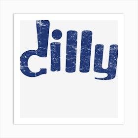 Dilly Art Print