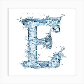 Water Splash Letter E Art Print